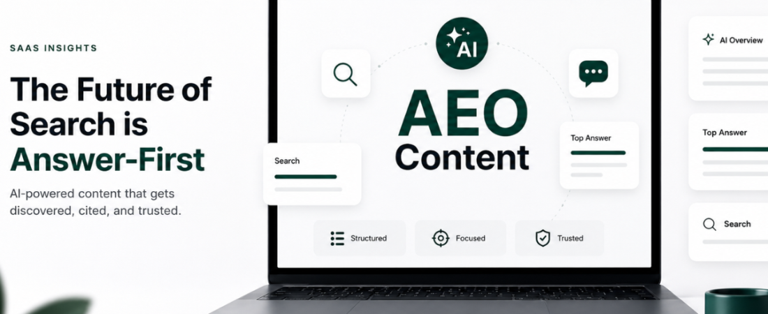 What Is AEO Content? A Simple Guide for SaaS Brands